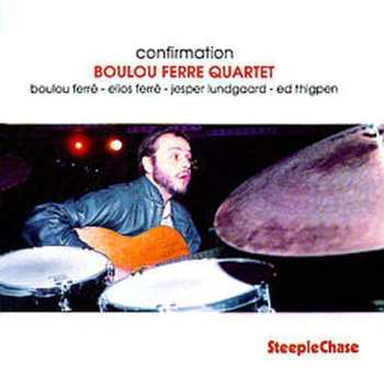 CD Boulou Ferré Quartet: Confirmation