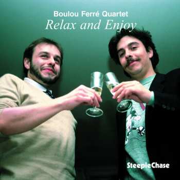 Album Boulou Ferré Quartet: Relax And Enjoy