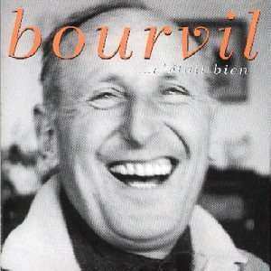 CD Bourvil: ...C'était Bien