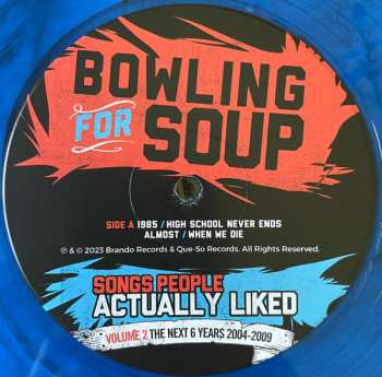 2LP Bowling For Soup: Songs People Actually Liked Volume 2: The Next 6 Years 2004-2009 CLR