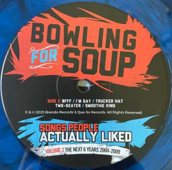 2LP Bowling For Soup: Songs People Actually Liked Volume 2: The Next 6 Years 2004-2009 CLR