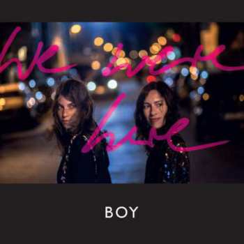 CD BOY: We Were Here