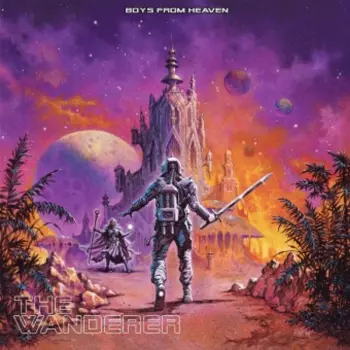 Boys From Heaven: The Wanderer