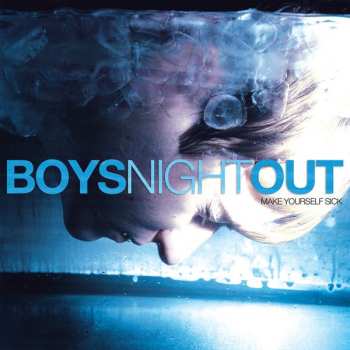 Album Boys Night Out: Make Yourself Sick