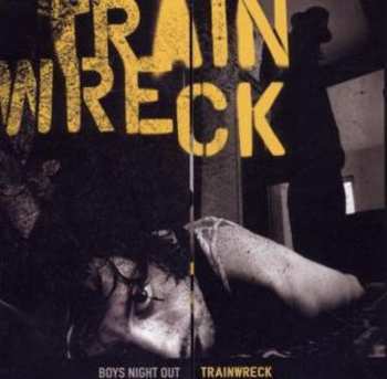 CD Boys Night Out: Trainwreck