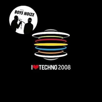 Album Boys Noize: I Love Techno 2008