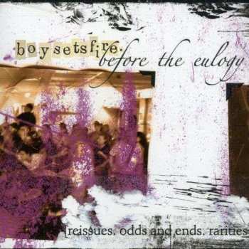 CD Boysetsfire: Before The Eulogy