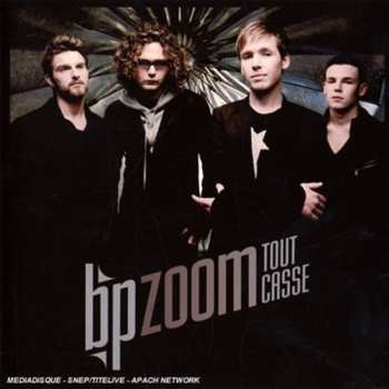 Album Bp Zoom: Tout Casse