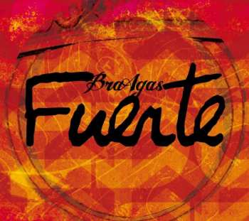 Album BraAgas: Fuerte