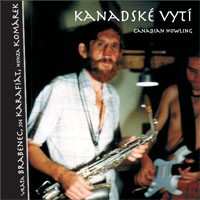 CD Brabenec Vráťa: Kanadské Vytí