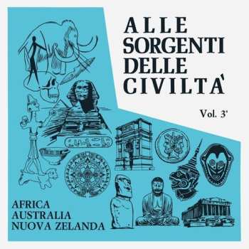 LP Raskovich: Alle Sorgenti Delle Civilta 3: Africa Australia