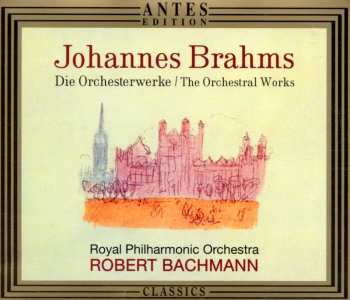 Album Brahms / Bachmann / Royal Philharmonic Orchestra: Orchestral Works
