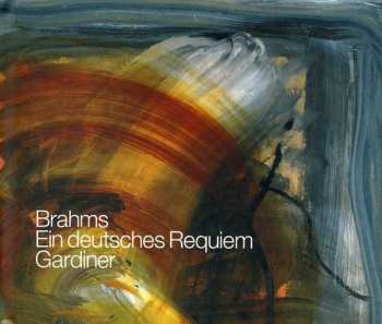 Album Johannes Brahms: Ein Deutsches Requiem