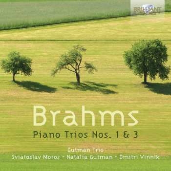 Album Johannes Brahms: Piano Trios Nos. 1 & 3