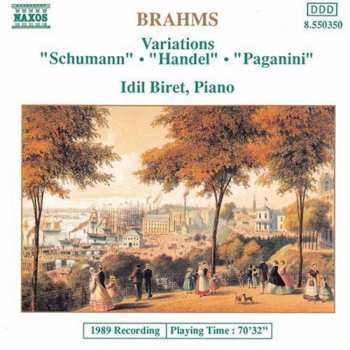 Album Johannes Brahms: Variations - "Schumann" . "Handel" . "Paganini"