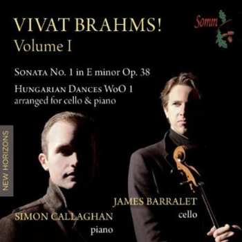 CD Johannes Brahms: Vivat Brahms! Volume 1