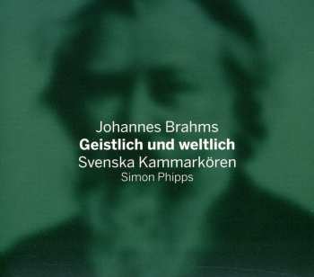 Album Brahms / Kammarkoren: Geistlich Und Weltlich