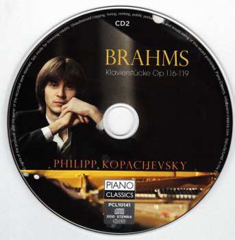 2CD Johannes Brahms: Piano Sonata Op. 5, Klavierstucke, Op. 116-119