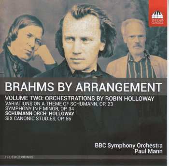 CD Robert Schumann: Brahms By Arrangement Volume Two