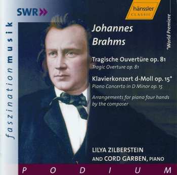 CD Brahms / Zilberstein / Garben: Arrangements For Piano 4 Hands By The Composer
