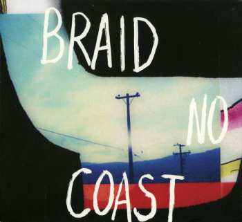 Album Braid: No Coast