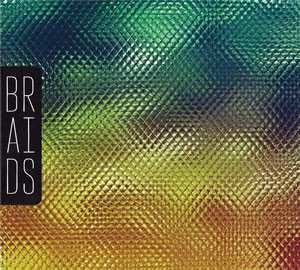 Album Braids: Native Speaker