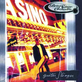 Album Brain Setzer: Guitar Slinger
