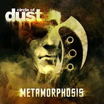 Album Circle Of Dust: Metamorphosis