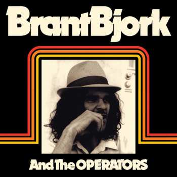 CD Brant Bjork: Brant Bjork & The Operators