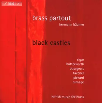 Black Castles (British Music For Brass)