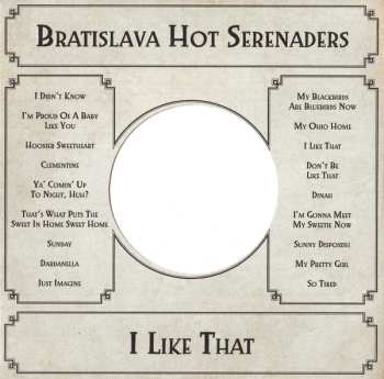 Album Bratislava Hot Serenaders: I Like That
