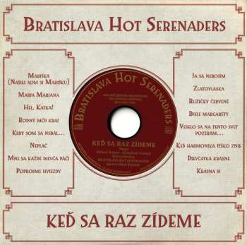CD Bratislava Hot Serenaders: Keď Sa Raz Zídeme