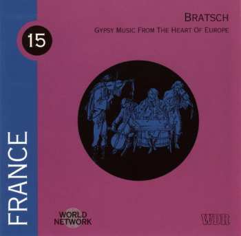CD Bratsch: Gypsy Music From The Heart Of Europe