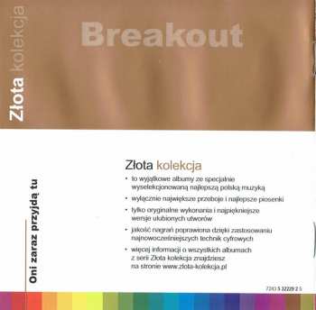 CD Breakout: Oni Zaraz Przyjdą Tu