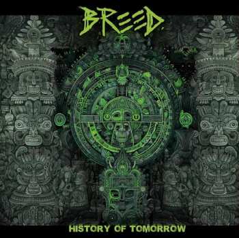 CD Breed: History Of Tomorrow