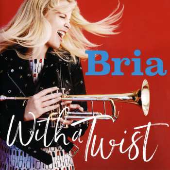 CD Bria Skonberg: With A Twist