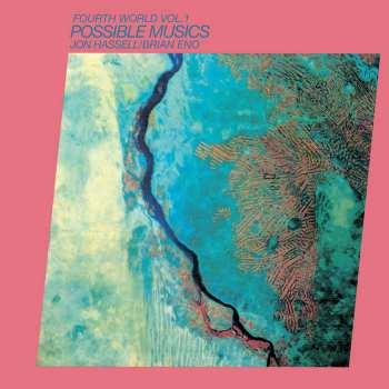 Album Brian Eno: Fourth World Vol. 1 - Possible Musics
