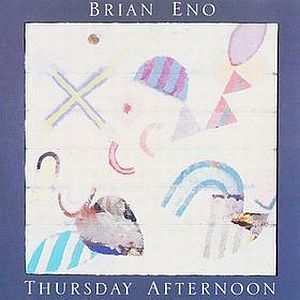 CD Brian Eno: Thursday Afternoon