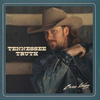 CD Brian Kelley: Tennessee Truth