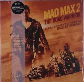The Road Warrior (Original Motion Picture Soundtrack)