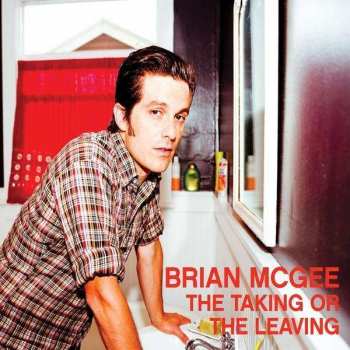CD Brian McGee: The Taking Or The Leaving