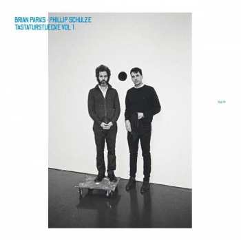 Album Brian / Phillip Sc Parks: Tastaturstücke Vol.1