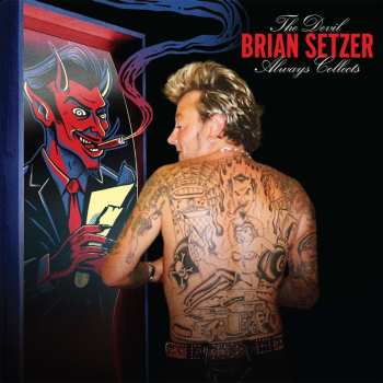 CD Brian Setzer: The Devil Always Collects