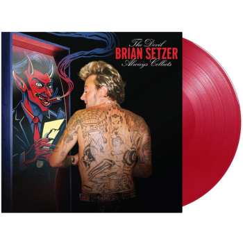 LP Brian Setzer: The Devil Always Collects (transparent Red Vinyl)