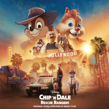 Album Brian Tyler: Chip 'n Dale: Rescue Rangers (Original Soundtrack)