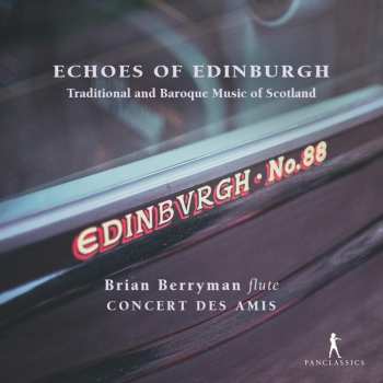 Album Brian,berryman / Barsanti: Echoes Of Edinburgh