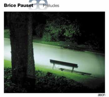Album Brice Pauset: Préludes