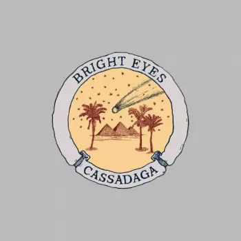 Bright Eyes: Cassadaga