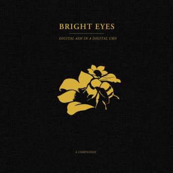 LP Bright Eyes: Digital Ash In A Digital Urn (A Companion) LTD | CLR