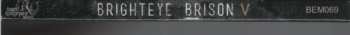 CD Brighteye Brison: V